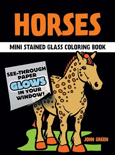 Stock image for Little Horses Stained Glass Coloring Book for sale by Better World Books