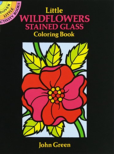 9780486272252: Little Wildflowers Stained Glass Coloring Book (Dover Little Activity Books: Flowers)