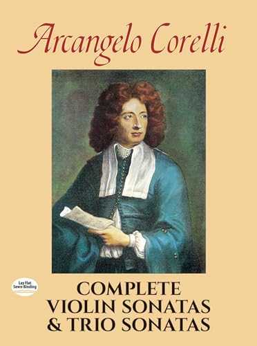 Complete Violin Sonatas and Trio Sonatas (Dover Chamber Music Scores) (9780486272412) by Corelli, Arcangelo
