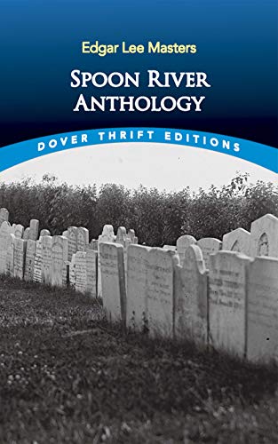 Beispielbild fr Spoon River Anthology (Dover Thrift Editions) zum Verkauf von Wonder Book