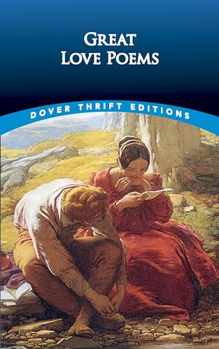Stock image for Great Love Poems (Dover Thrift Editions: Poetry) for sale by boyerbooks