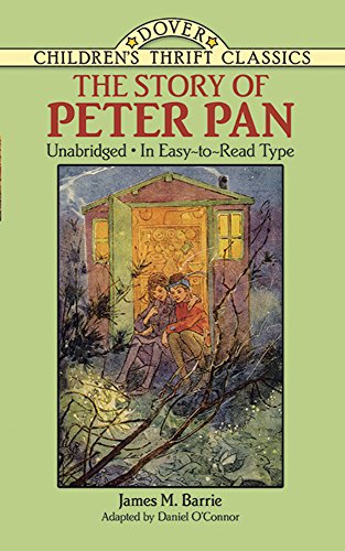 Beispielbild fr The Story of Peter Pan: Unabridged in Easy-To-Read Type (Dover Children's Thrift Classics) zum Verkauf von SecondSale