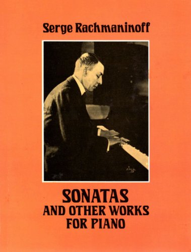 Sonatas and Other Works for Piano (9780486273075) by Rachmaninoff, Serge
