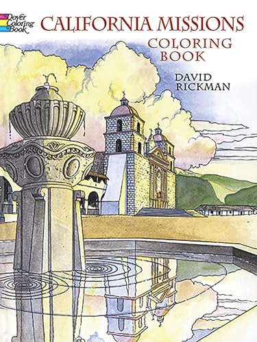 California Missions Coloring Book (Dover American History Coloring Books) (9780486273464) by David Rickman