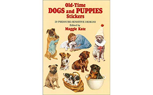 Stock image for Old-Time Dogs and Puppies Stickers: 29 Pressure-Sensitive Designs (Dover Little Activity Books: Pets) for sale by GF Books, Inc.