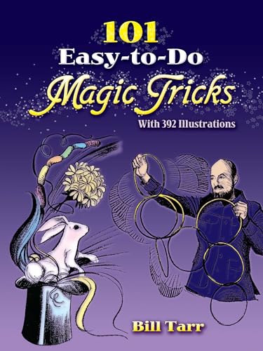 Stock image for 101 Easy-to-Do Magic Tricks (Dover Magic Books) for sale by SecondSale