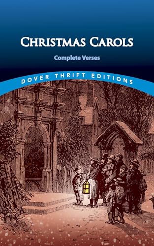 Beispielbild fr Christmas Carols: Complete Verses (Dover Thrift Editions) zum Verkauf von Wonder Book