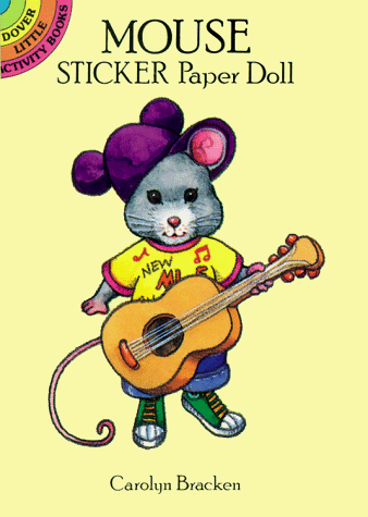 Mouse Sticker Paper Doll (9780486274362) by Bracken, Carolyn