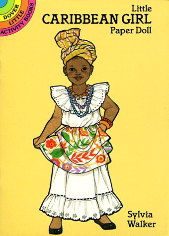 Little Caribbean Girl Paper Doll (9780486274423) by Walker, Sylvia