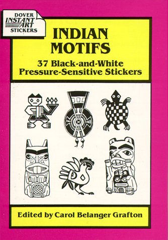 Stock image for Indian Motifs: 37 Black-and-White Pressure-Sensitive Stickers for sale by Calamity Books