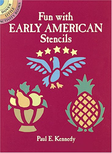 9780486274577: Fun With Early American Stencils (Dover Stencils)