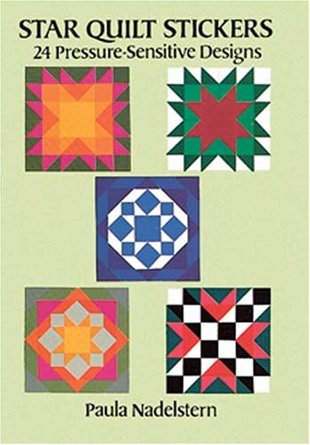 Imagen de archivo de Star Quilt Stickers: 24 Pressure-Sensitive Designs a la venta por Best and Fastest Books