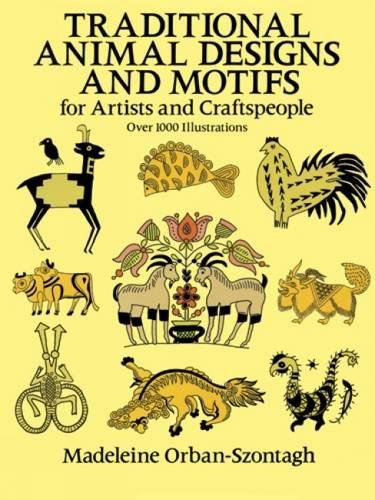 9780486274850: Traditional Animal Designs and Motifs: For Artists and Craftspeople