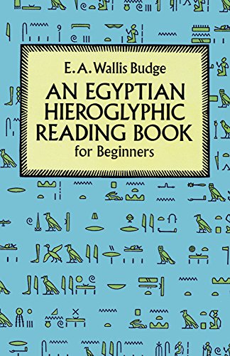 Imagen de archivo de An Egyptian Hieroglyphic Reading Book for Beginners a la venta por WorldofBooks
