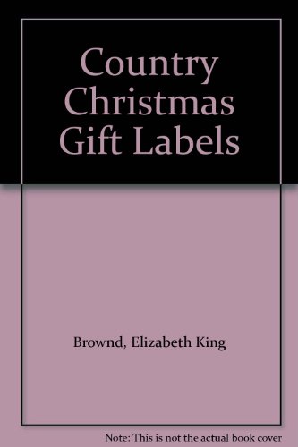 Stock image for Country Christmas Gift Labels for sale by Newsboy Books