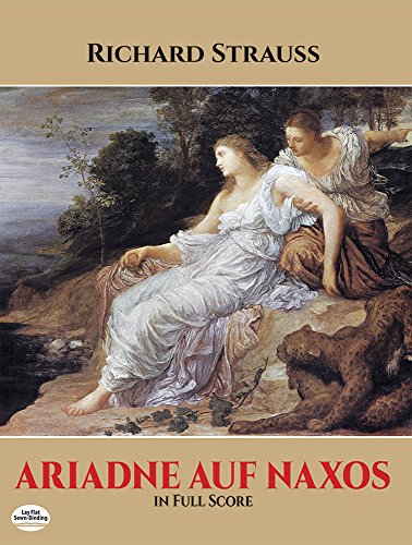 Ariadne auf Naxos in Full Score (Dover Opera Scores) (9780486275604) by Strauss, Richard