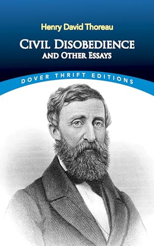 Stock image for Civil Disobedience and Other Essays (Dover Thrift Editions) for sale by Your Online Bookstore