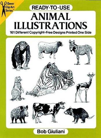 

Ready-to-Use Animal Illustrations: 161 Different Copyright-Free Designs Printed One Side (Clip-Art)