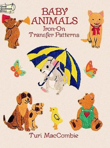 Stock image for Baby Animal Iron-on Transfer Patterns (Transfer Patterns S.) for sale by WorldofBooks