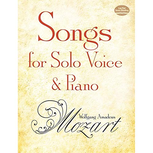 Songs for Solo Voice and Piano (Dover Song Collections) (9780486275680) by Mozart, Wolfgang Amadeus