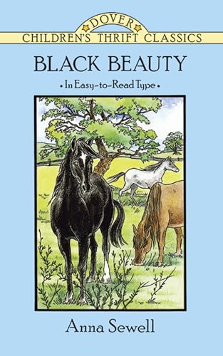 Stock image for Black Beauty (Dover Children's Thrift Classics) for sale by Your Online Bookstore