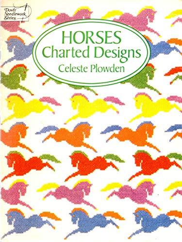 Imagen de archivo de Horses Charted Designs (Dover Needlework Series) a la venta por SecondSale