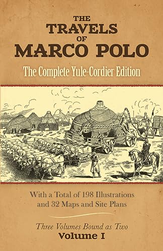 9780486275864: The Travels of Marco Polo: The Complete Yule-Cordier Edition, Vol. I (1903 Of Henry Yule's Annotated Translation,)