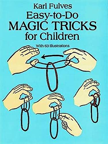 Stock image for Easy-to-Do Magic Tricks for Children (Dover Magic Books) for sale by OwlsBooks