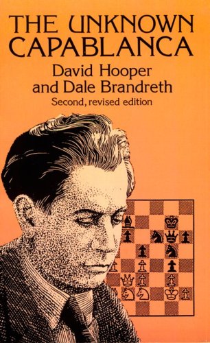9780486276144: The Unknown Capablanca (Dover Books on Chess)