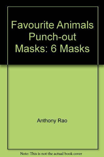 Favorite Animals Punch-Out Masks (9780486276540) by Rao, Anthony