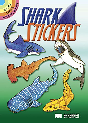 Imagen de archivo de Shark Stickers (Dover Little Activity Books: Sea Life) a la venta por Books Unplugged