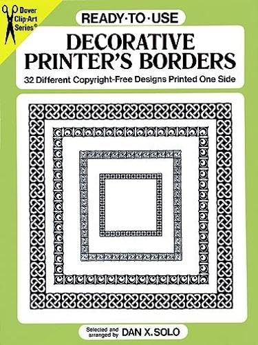 Beispielbild fr Ready-to-Use Decorative Printer's Borders : 32 Different Copyright-Free Designs Printed One Side zum Verkauf von Better World Books