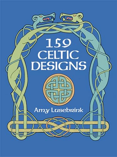 159 Celtic Designs (Dover Pictorial Archive) (9780486276885) by Lusebrink, Amy