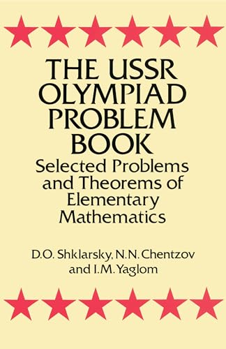 9780486277097: The USSR Olympiad Problem Book: Selected Problems and Theorems of Elementary Mathematics (Dover Books on MaTHEMA 1.4tics)