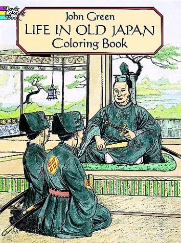 Stock image for Life in Old Japan Coloring Book (Dover Pictorial Archive Series) for sale by Wonder Book