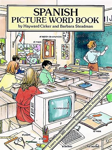 9780486277790: Spanish Picture Word Book: Learn Over 500 Common Spanish Words Through Pictures (Dover Children's Language Activity Books)