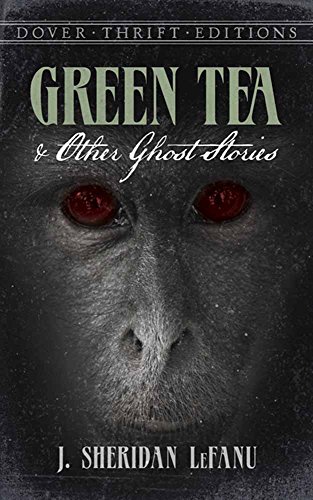 Beispielbild fr Green Tea and Other Ghost Stories zum Verkauf von Better World Books