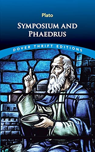9780486277981: Symposium and Phaedrus (Thrift Editions)