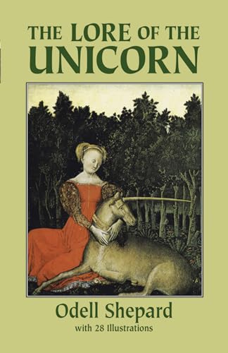 Beispielbild fr The Lore of the Unicorn zum Verkauf von Wonder Book