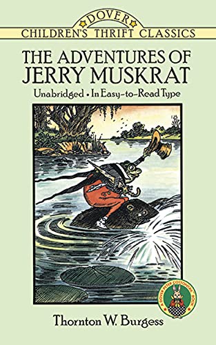 9780486278179: THE ADVENTURES OF JERRY MUSKRAT: UNABRIDGED, IN EASY-TO-READ TYPE (Children's Thrift Classics)