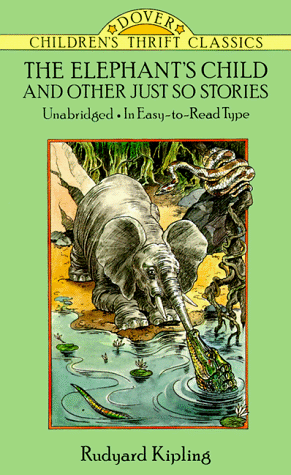 Stock image for "The Elephant's Child (Children's Thrift Classics) for sale by WorldofBooks