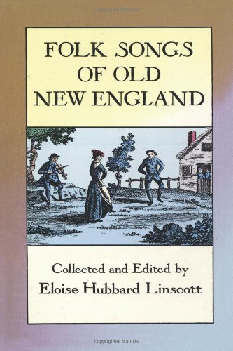 Imagen de archivo de Folk Songs of Old New England a la venta por ThriftBooks-Dallas