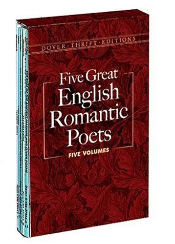 Beispielbild fr Five Great English Romantic Poets: Boxed Set: Lyric Poems / Selected Poems / Favorite Poems / the Rime of the Ancient Mariner and Other Poems / Selected Poems (Dover Thrift) zum Verkauf von Versandantiquariat Felix Mcke