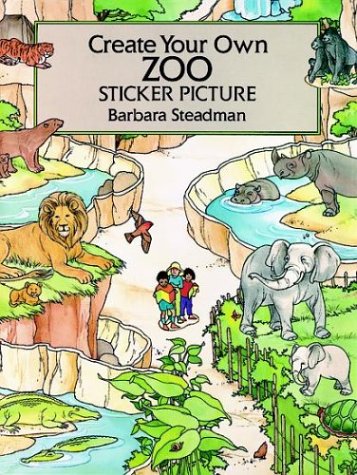9780486279534: Create Your Own Zoo Sticker Picture: With 32 Reusable Peel-and-Apply Stickers