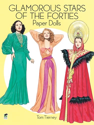 Glamorous Stars of the Forties Paper Dolls (Dover Celebrity Paper Dolls) (9780486280189) by Tom Tierney