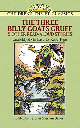 9780486280219: The Three Billy Goats Gruff and Other Read-Aloud Stories (Dover Children's Thrift Classics)