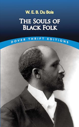 Stock image for The Souls of Black Folk (Dover Thrift Editions) for sale by gearbooks