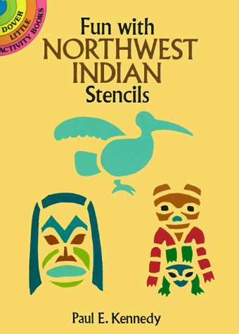 9780486280738: Fun with Northwest Indian Stencils (Dover Little Activity Books)