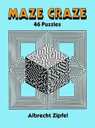 Stock image for Maze Craze: 46 Puzzles (Dover Children's Activity Books) for sale by SecondSale