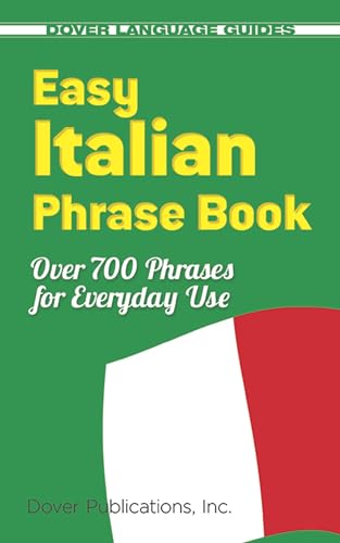 9780486280851: Easy Italian Phrase Book: Over 750 Basic Phrases for Everyday Use (Dover Language Guides Italian) [Idioma Ingls]
